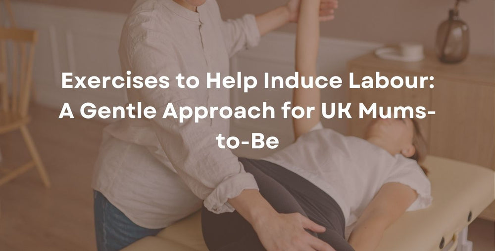 Exercises to Help Induce Labour: A Gentle Approach for UK Mums-to-Be
