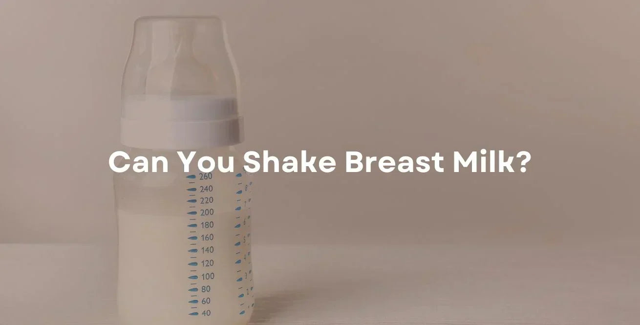 Can You Shake Breast Milk?