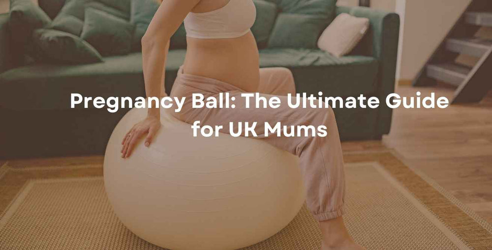 Pregnancy Ball: The Ultimate Guide for UK Mums