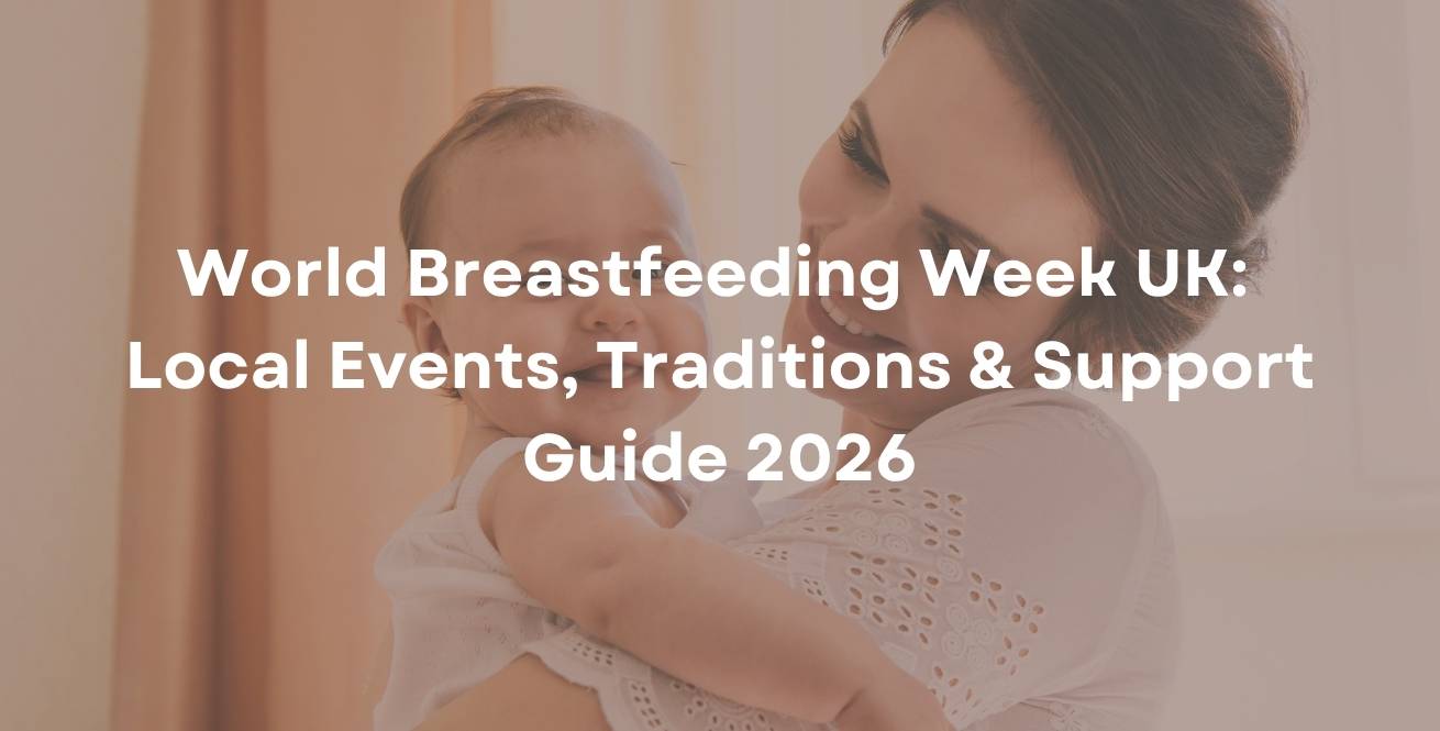 World Breastfeeding Week UK: Local Events, Traditions & Support Guide 2026